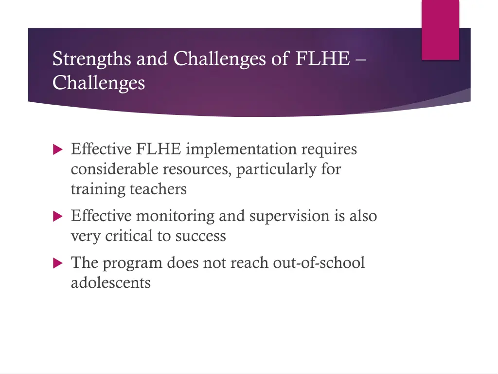strengths and challenges of flhe challenges
