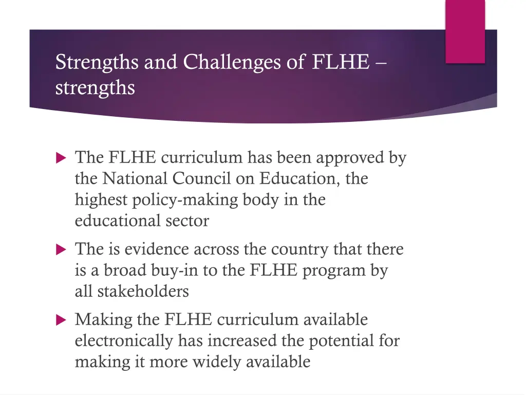 strengths and challenges of flhe strengths