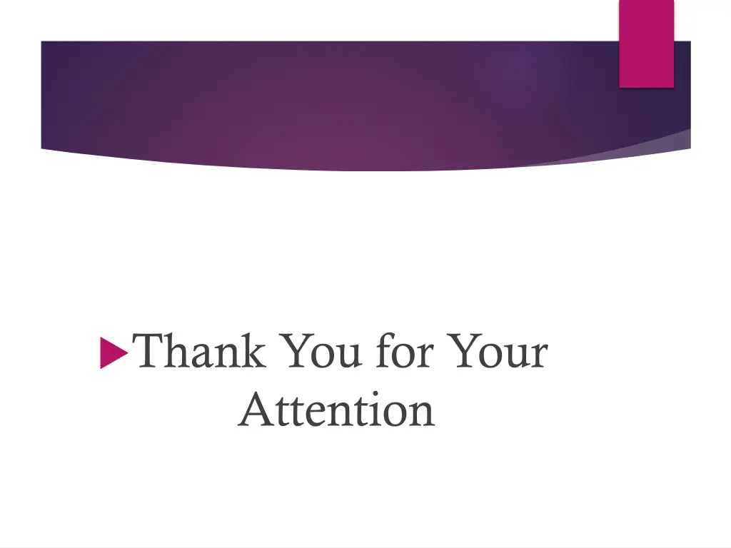 thank you for your attention