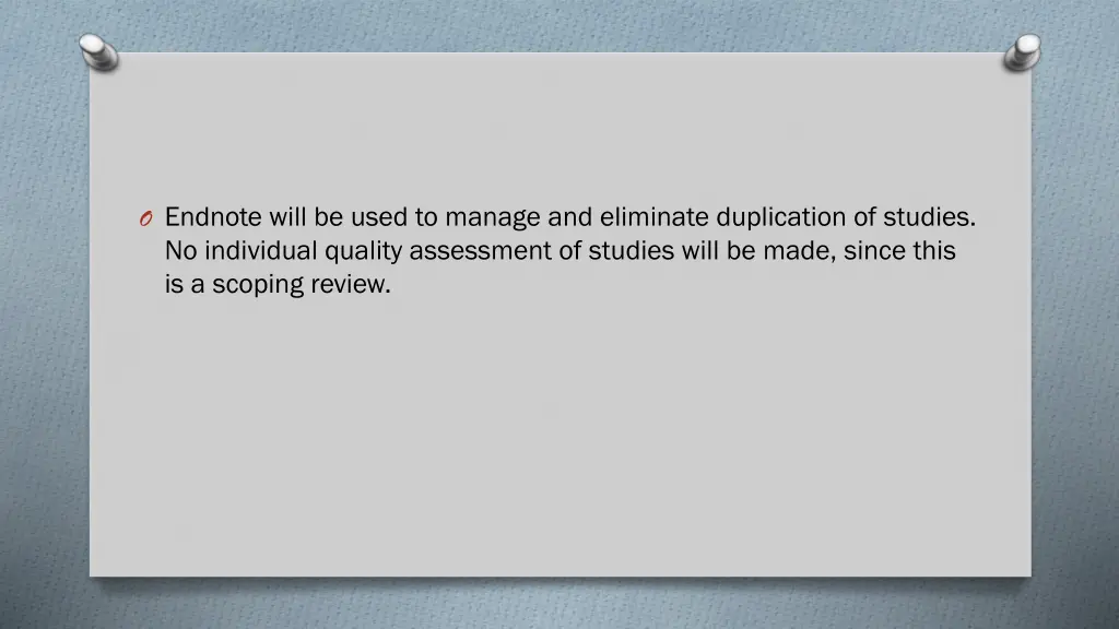 o endnote will be used to manage and eliminate