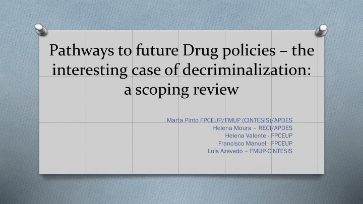 pathways to future drug policies the interesting