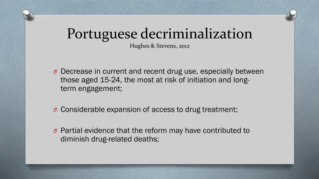 portuguese decriminalization hughes stevens 2012