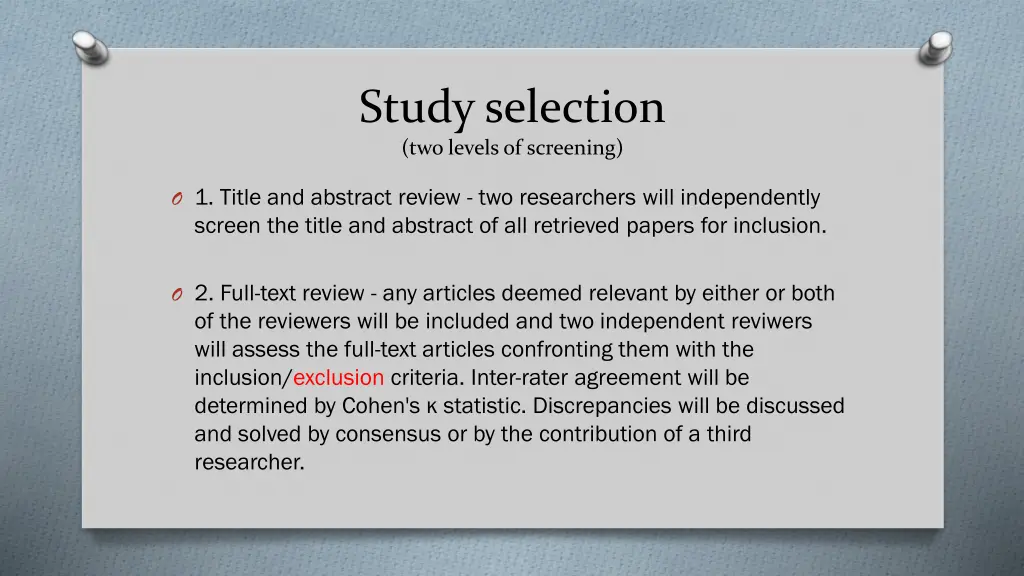study selection two levels of screening