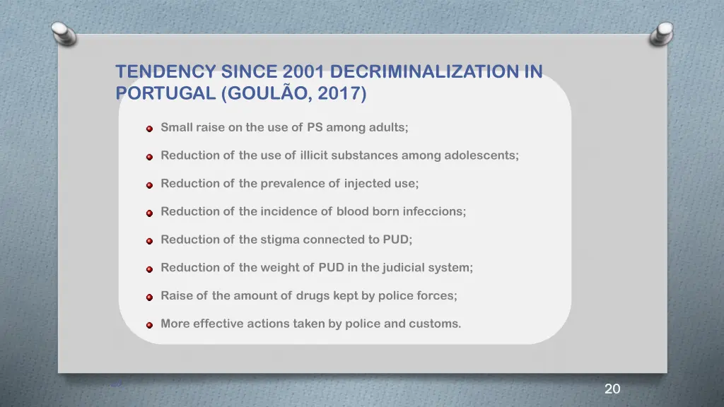 tendency since 2001 decriminalization in portugal