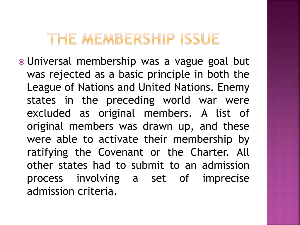 the membership issue