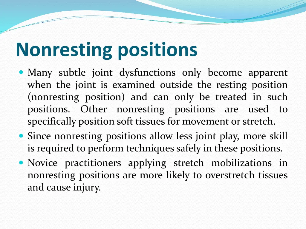 nonresting positions