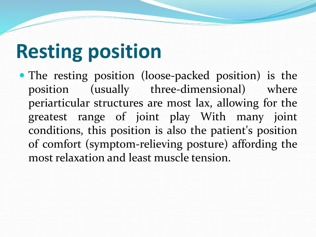resting position