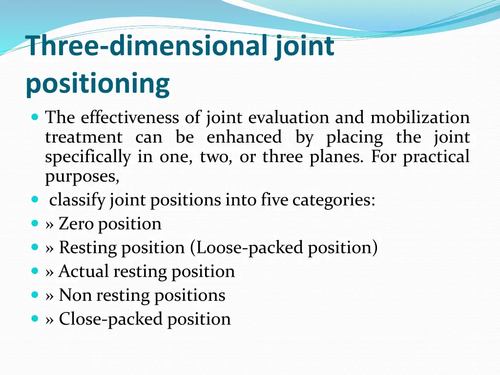 three dimensional joint positioning