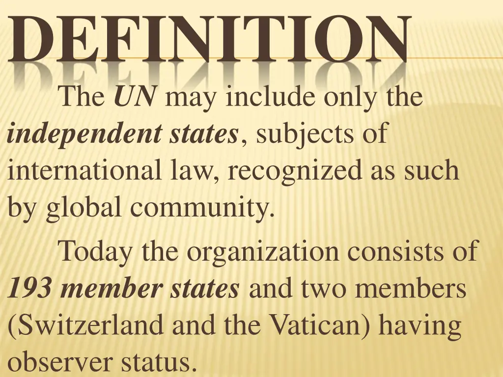 definition the un may include only