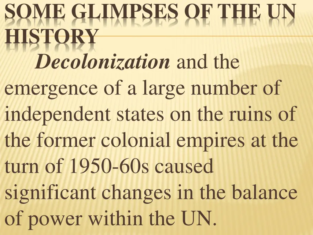 some glimpses of the un history decolonization