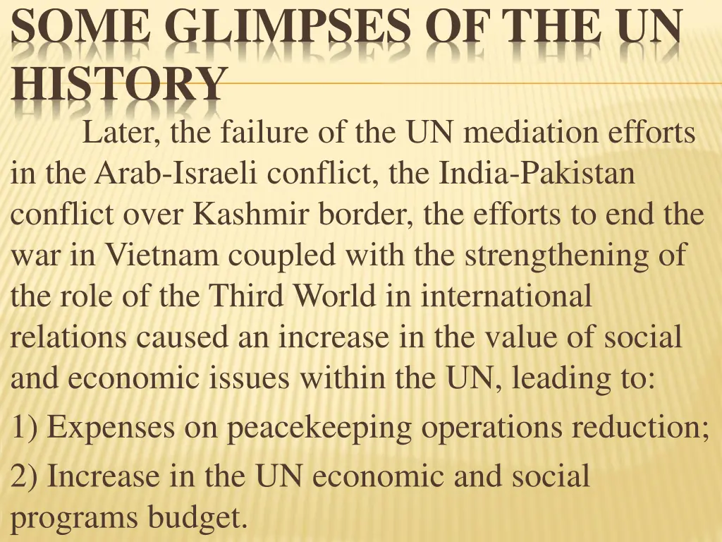 some glimpses of the un history later the failure