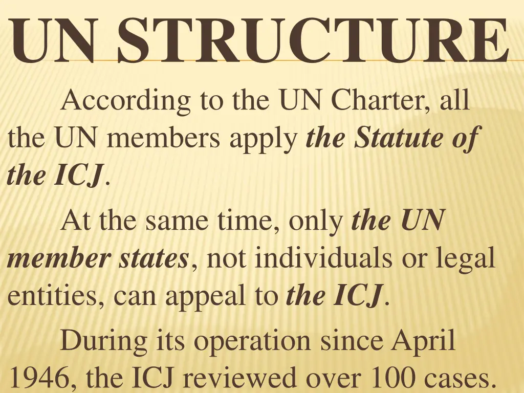 un structure according to the un charter