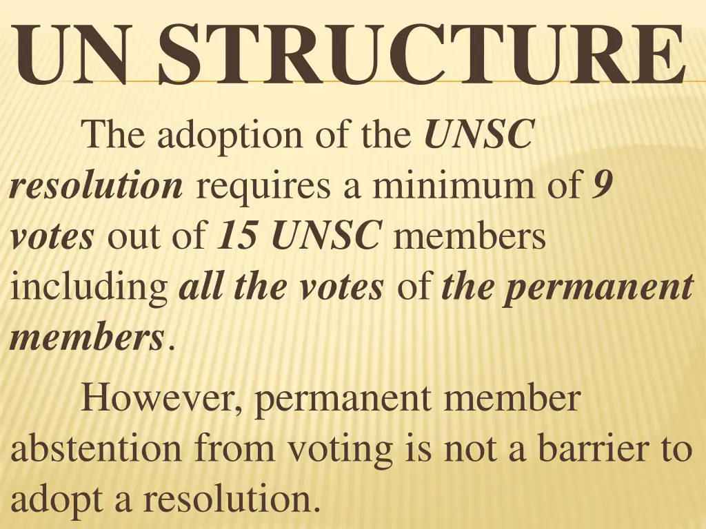 un structure the adoption of the unsc resolution