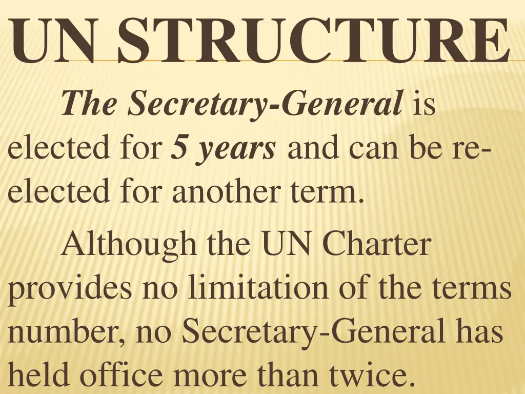 un structure the secretary general is elected