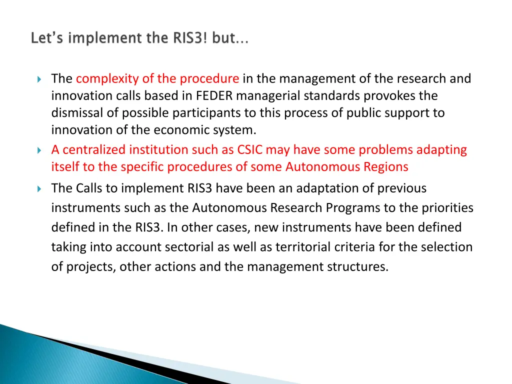 the complexity of the procedure in the management 2