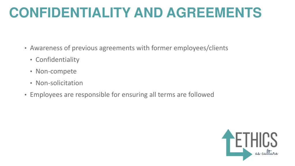 confidentiality and agreements