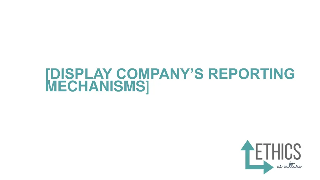 display company s reporting mechanisms