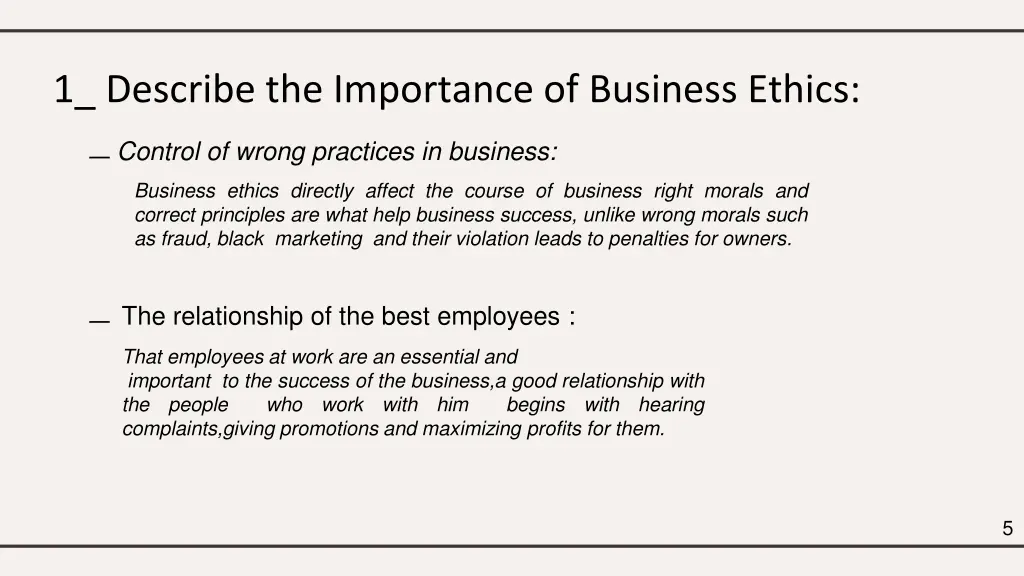 1 describe the importance of business ethics