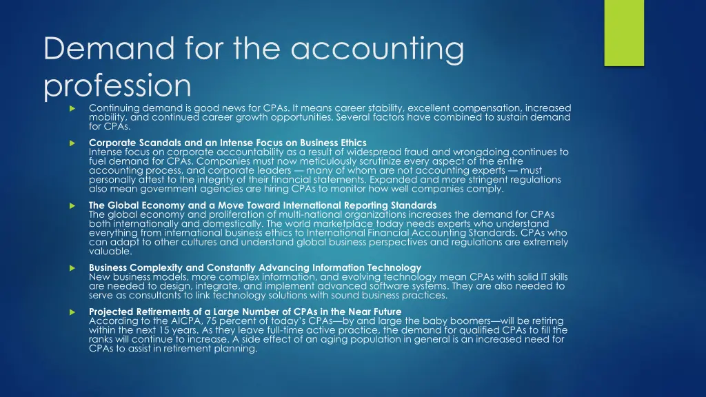 demand for the accounting profession continuing