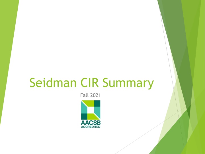 seidman cir summary fall 2021