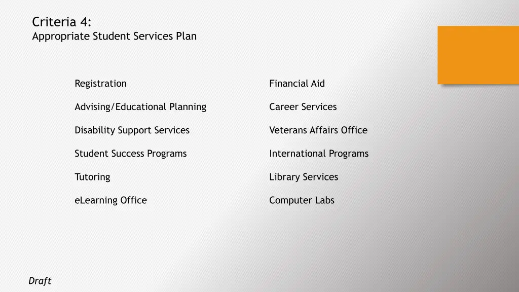 criteria 4 appropriate student services plan