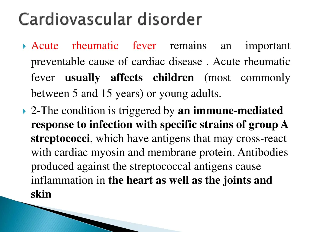 acute preventable cause of cardiac disease acute