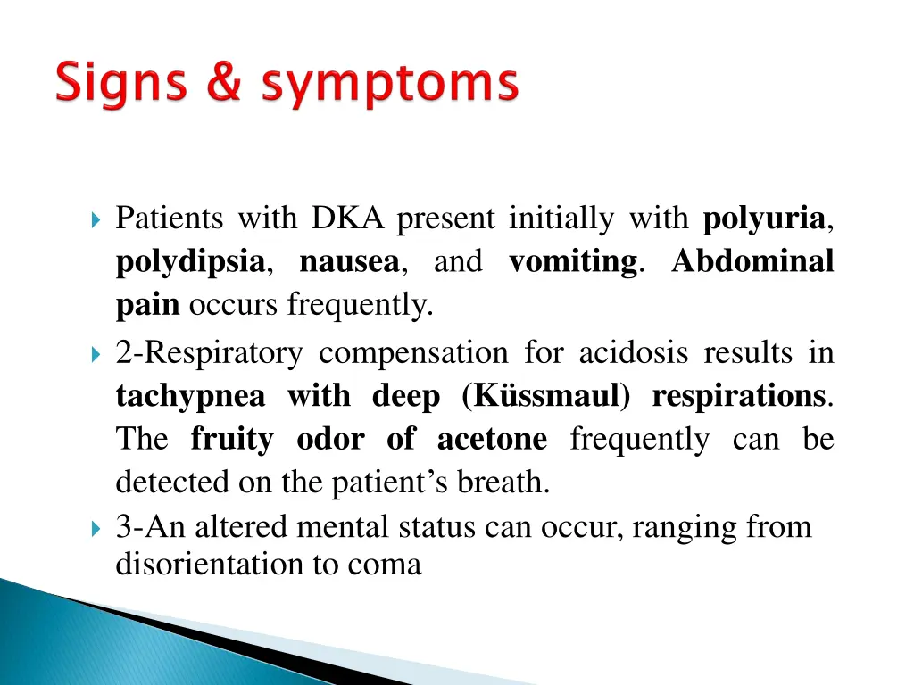 patients with dka present initially with polyuria