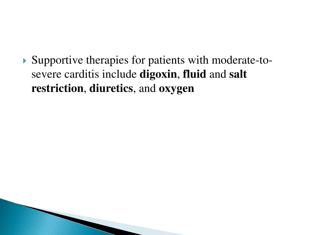 supportive therapies for patients with moderate