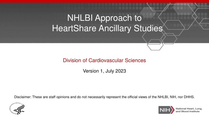 nhlbi approach to heartshare ancillary studies