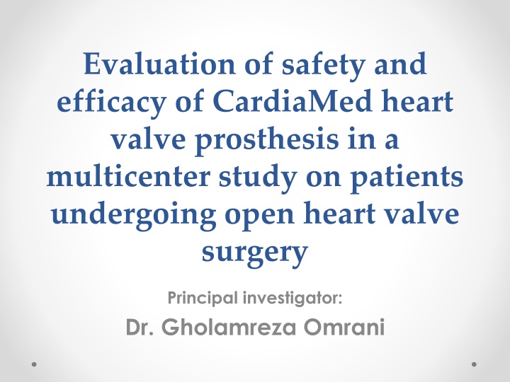 evaluation of safety and efficacy of cardiamed