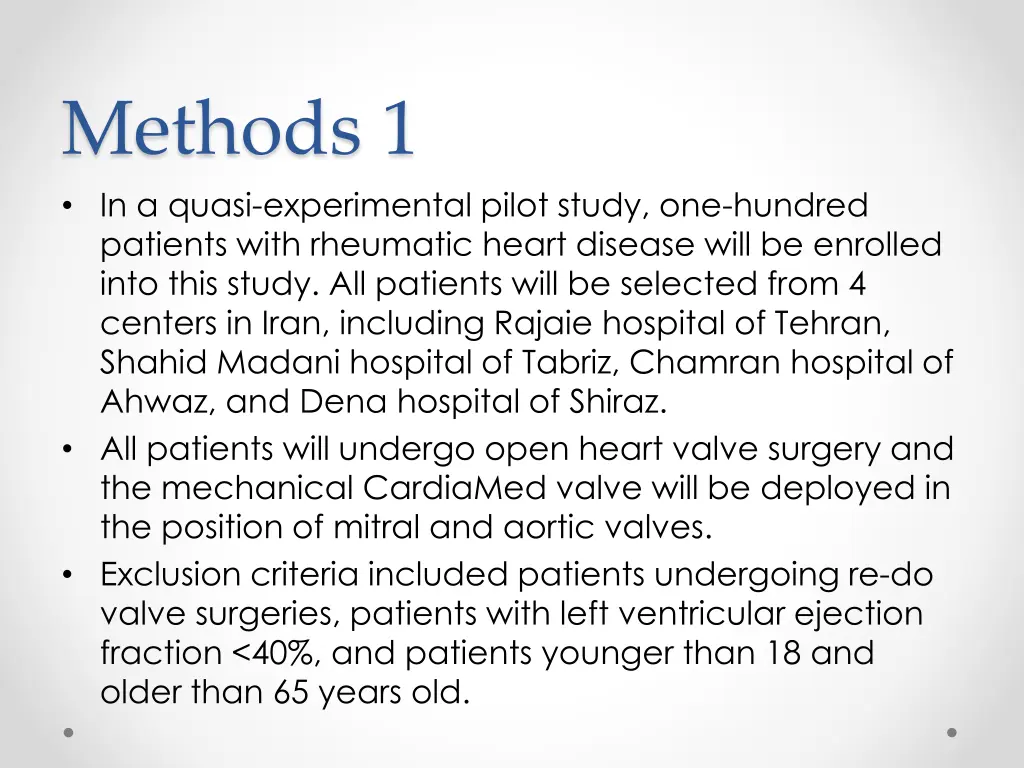 methods 1 in a quasi experimental pilot study
