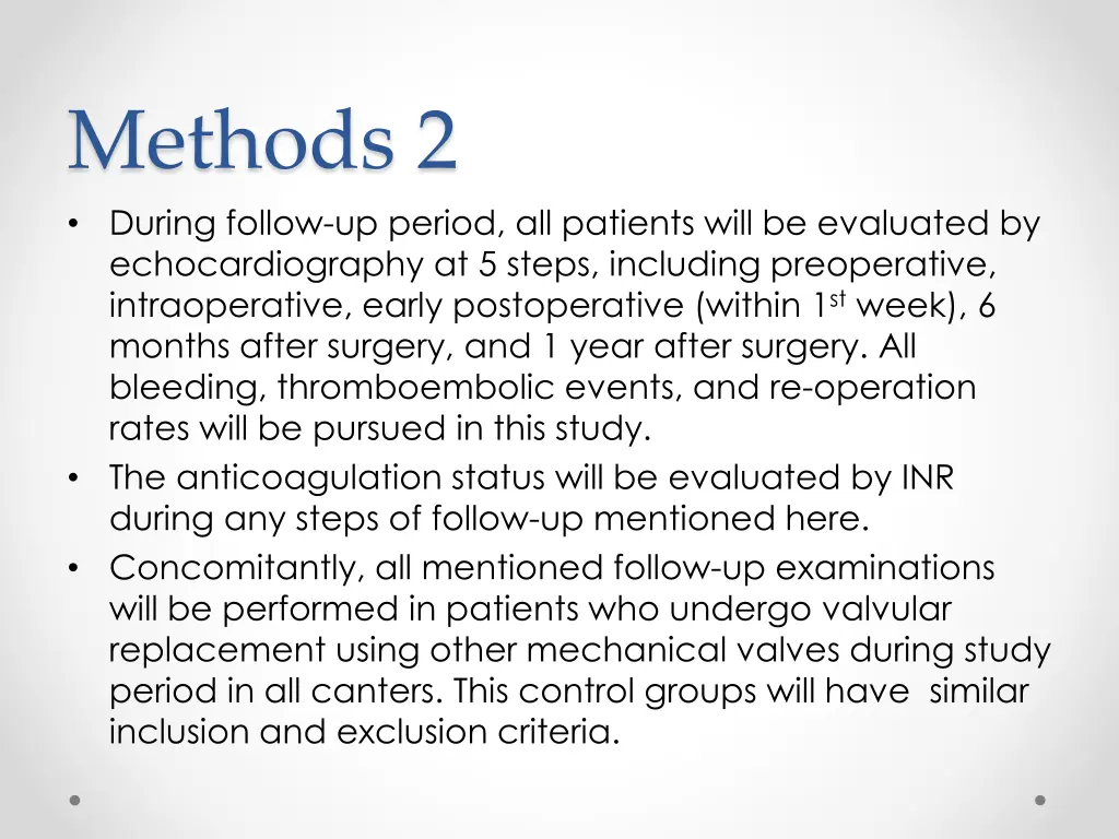 methods 2 during follow up period all patients