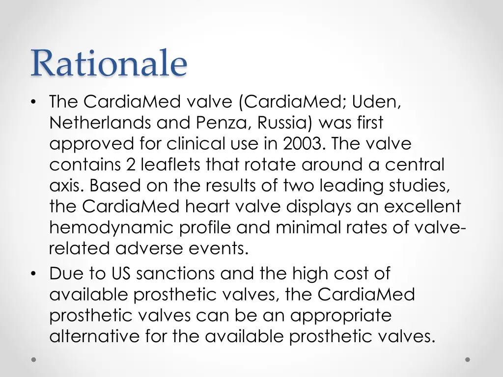 rationale the cardiamed valve cardiamed uden