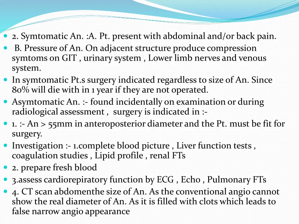 2 symtomatic an a pt present with abdominal