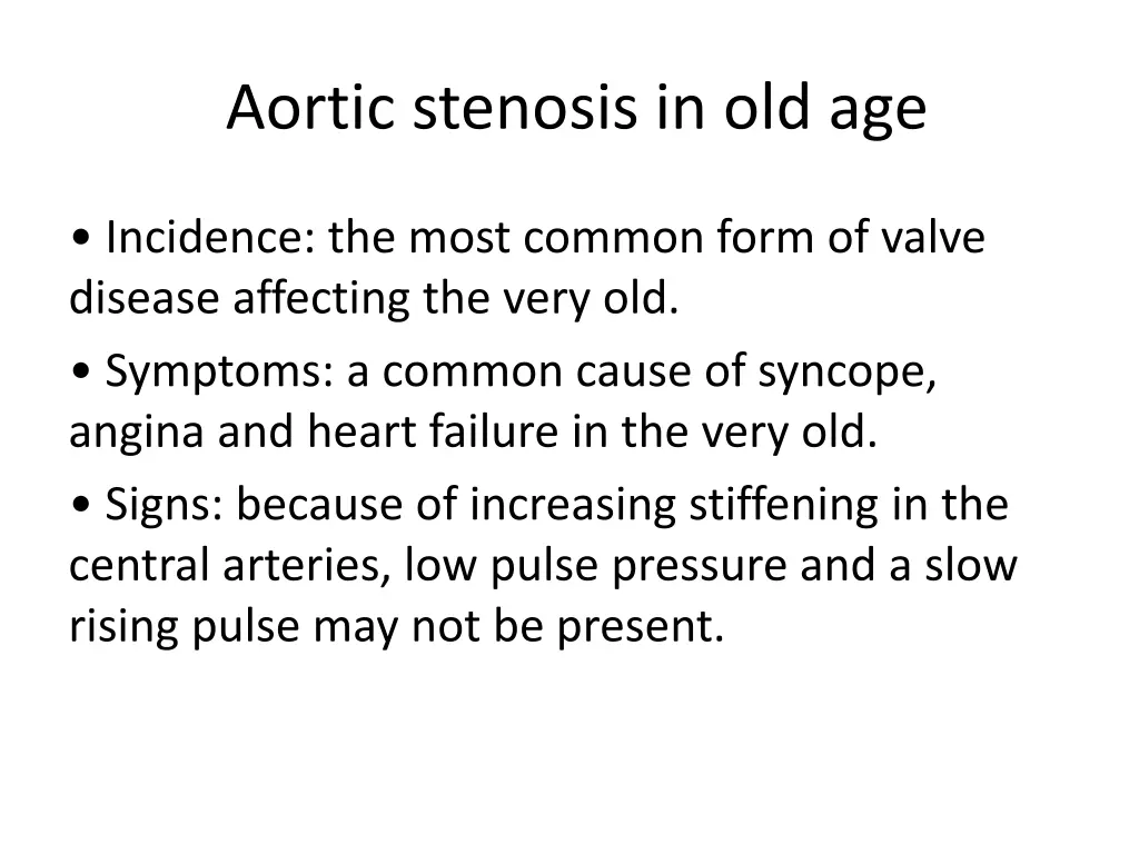 aortic stenosis in old age