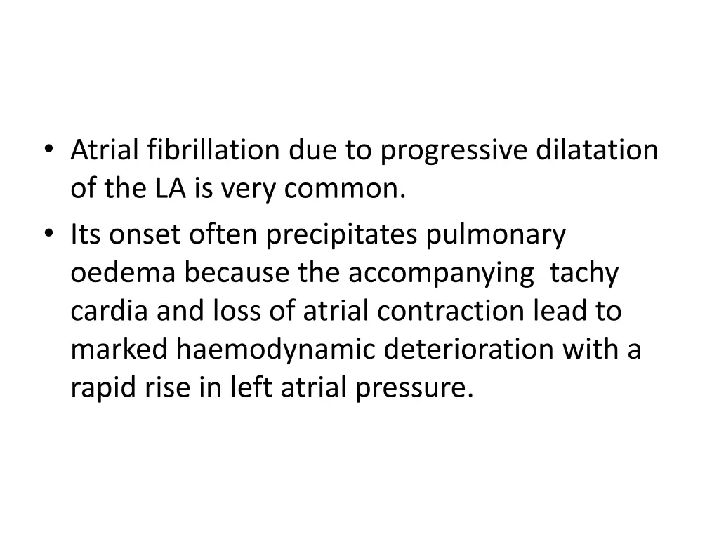 atrial fibrillation due to progressive dilatation