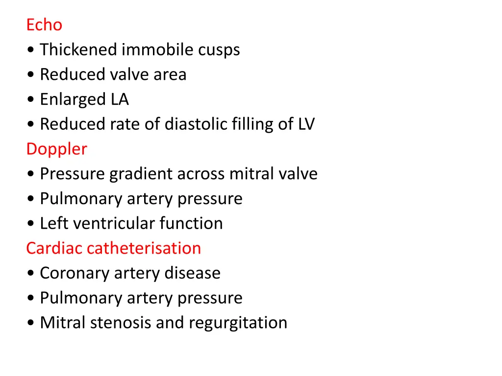 echo thickened immobile cusps reduced valve area