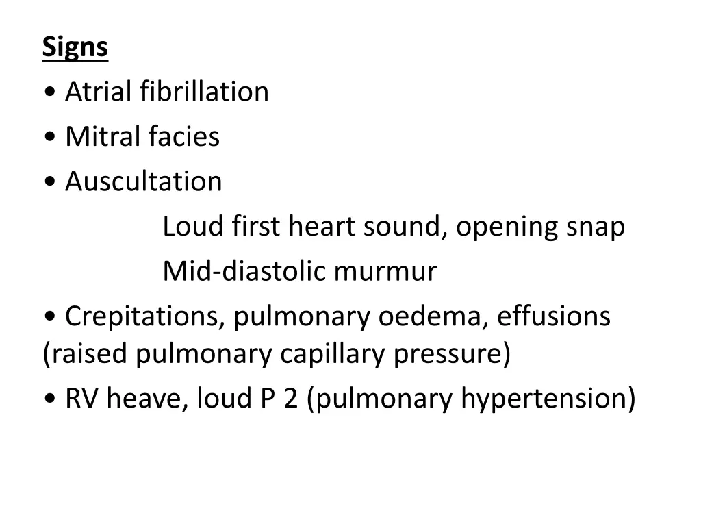 signs atrial fibrillation mitral facies