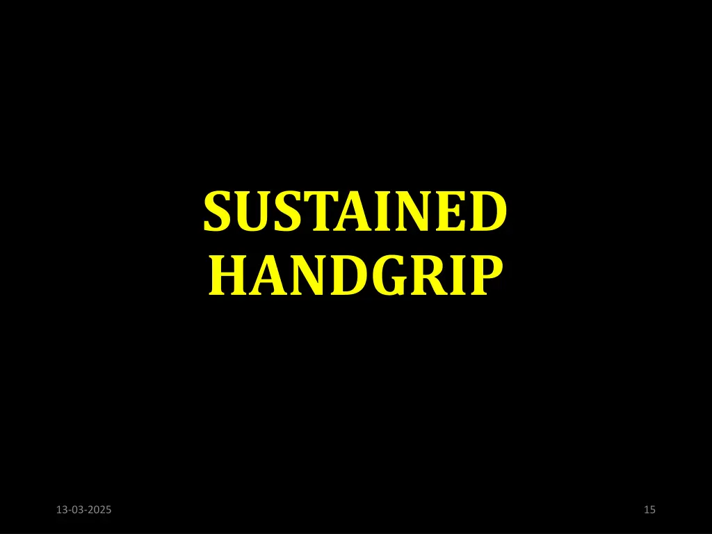 sustained handgrip