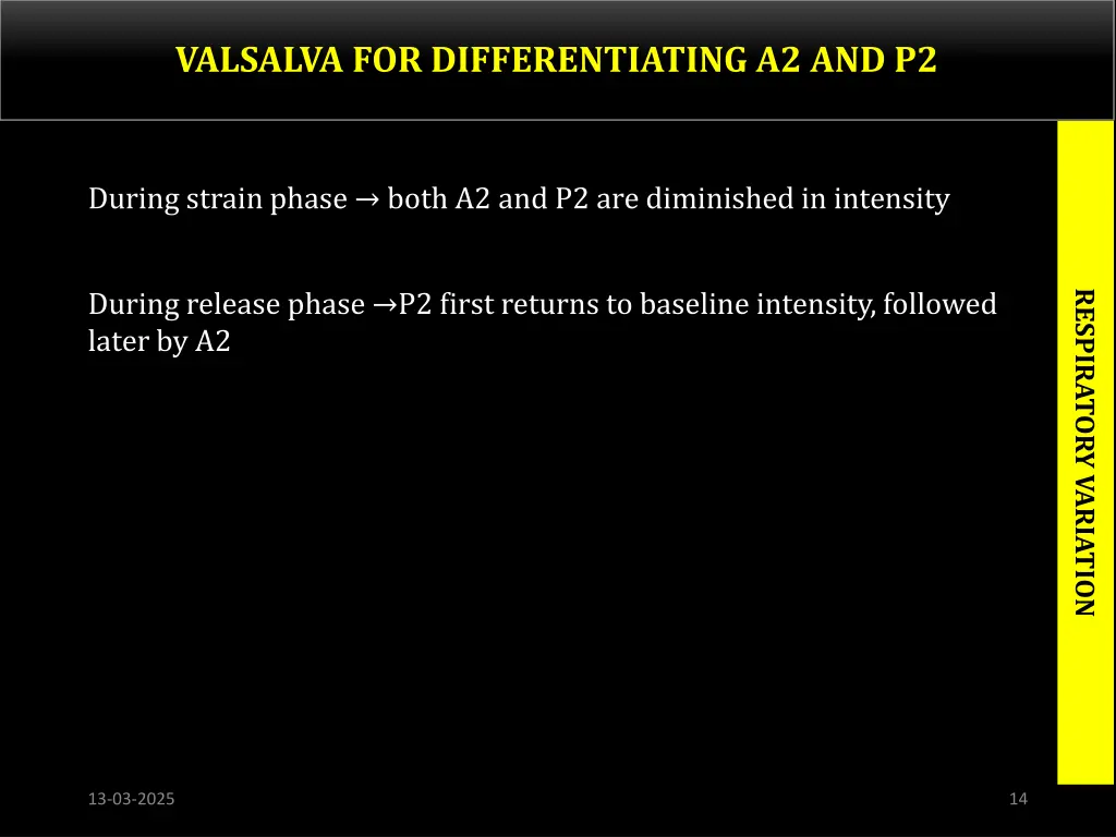 valsalva for differentiating a2 and p2