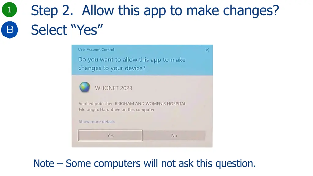 step 2 allow this app to make changes select yes