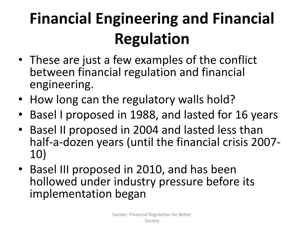 financial engineering and financial regulation