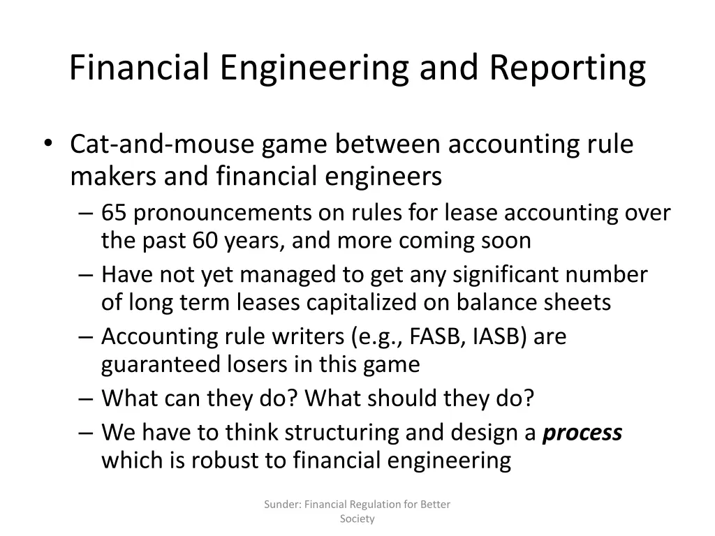 financial engineering and reporting