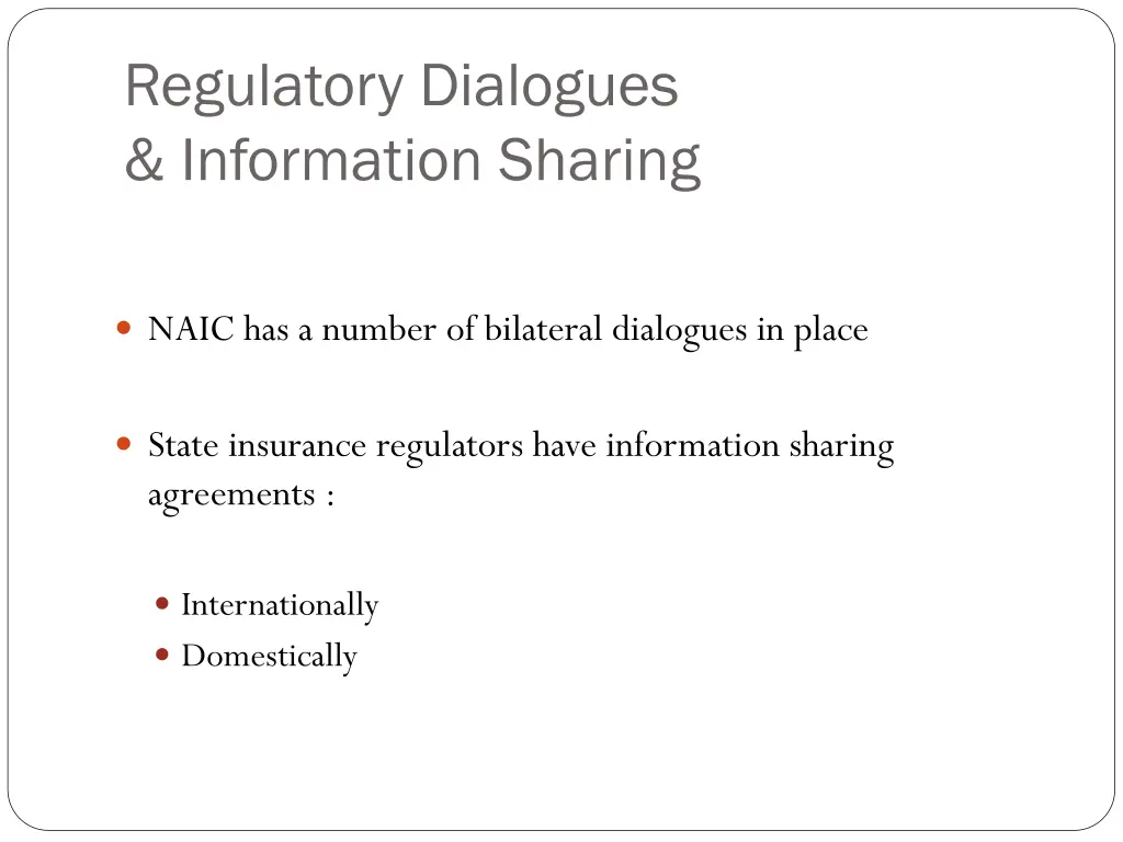 regulatory dialogues information sharing
