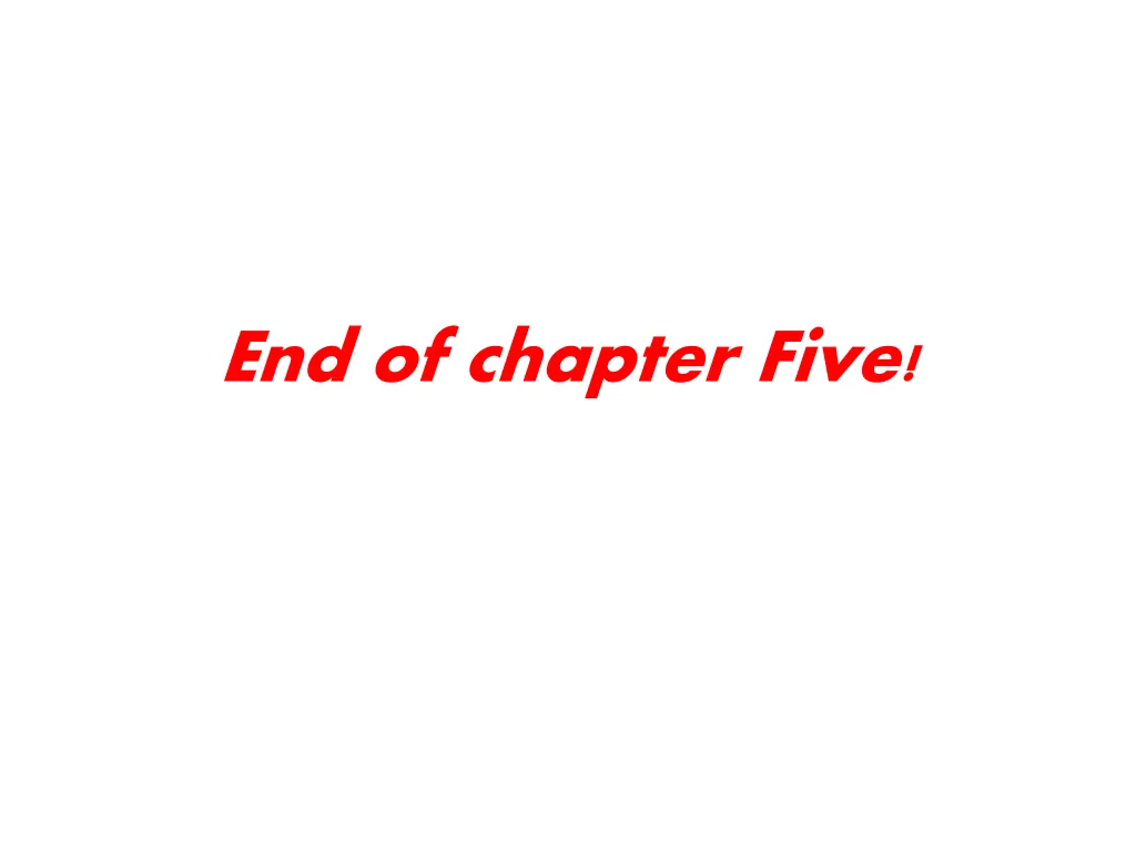 end of chapter five