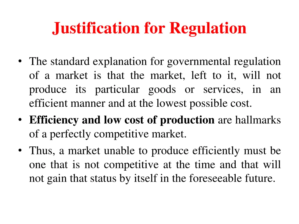 justification for regulation