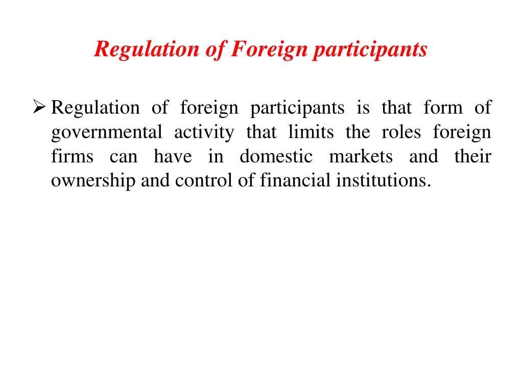 regulation of foreign participants
