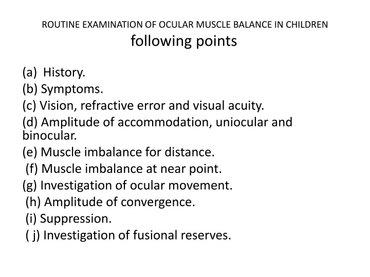 routine examination of ocular muscle balance
