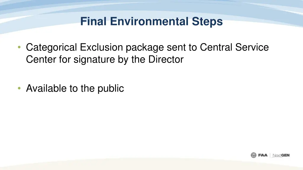 final environmental steps