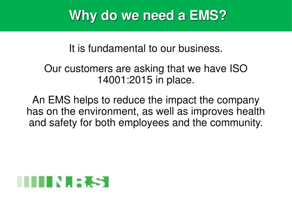 why do we need a ems